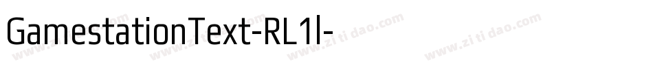 GamestationText-RL1l字体转换