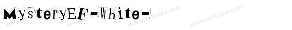 MysteryEF-White字体转换