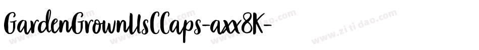 GardenGrownUsCCaps-axx8K字体转换 GardenGrownUsCCaps-axx8K字体转换