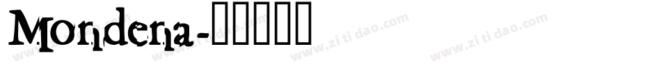 Mondena字体转换