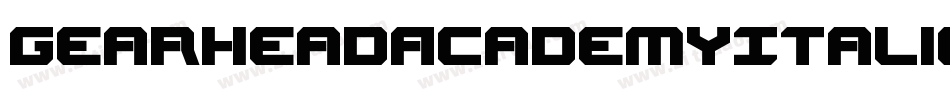 GearheadAcademyItalic-LXWy字体转换
