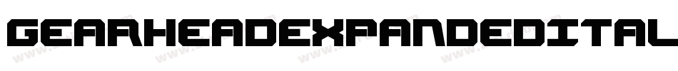 GearheadExpandedItalic-O41o字体转换