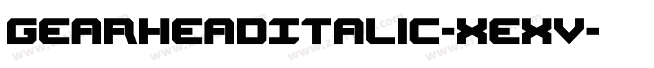 GearheadItalic-xeXV字体转换