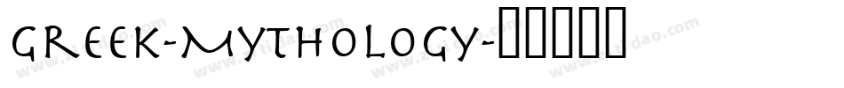Greek-Mythology字体转换