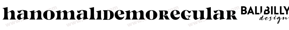 HanomaliDemoRegular-mLLzV字体转换 HanomaliDemoRegular-mLLzV字体转换