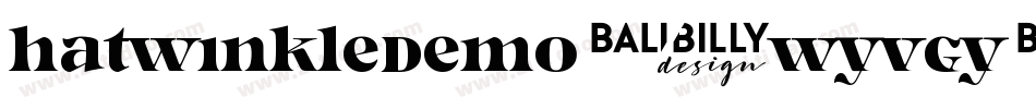 HatwinkleDemo-WyVGY字体转换 HatwinkleDemo-WyVGY字体转换