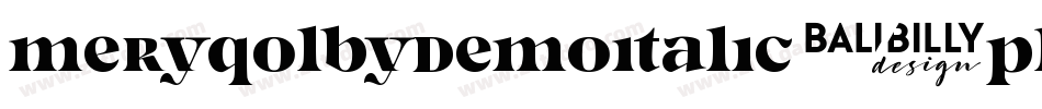 MeryQolbyDemoItalic-PKVdm字体转换 MeryQolbyDemoItalic-PKVdm字体转换