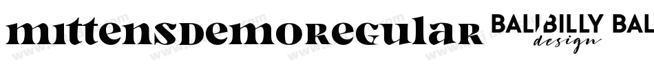 MittensDemoRegular-0pWR字体转换