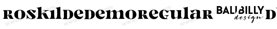 RoskildeDemoRegular-dBXR字体转换