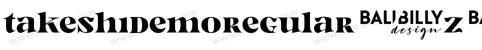 TakeshiDemoRegular-Z648字体转换
