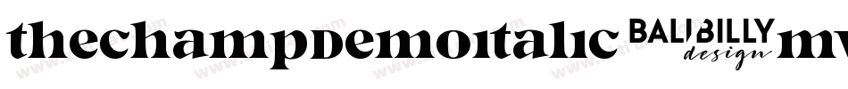 ThechampDemoItalic-MVAwr字体转换 ThechampDemoItalic-MVAwr字体转换