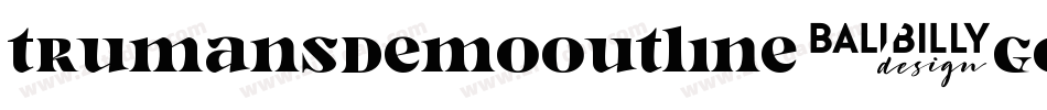 TrumansDemoOutline-GO3aP字体转换 TrumansDemoOutline-GO3aP字体转换
