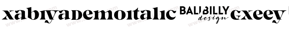 XabiyaDemoItalic-gxEEY字体转换