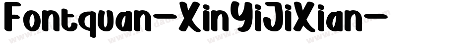 Fontquan-XinYiJiXian字体转换
