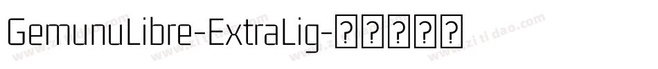 GemunuLibre-ExtraLig字体转换