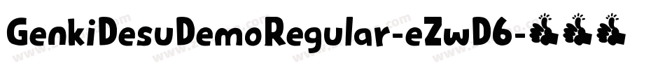 GenkiDesuDemoRegular-eZwD6字体转换