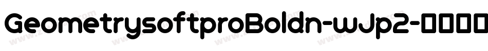 GeometrysoftproBoldn-wJp2字体转换