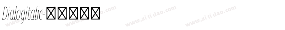 Dialogitalic字体转换