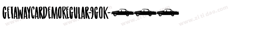 GetawayCarDemoRegular-9g0K字体转换