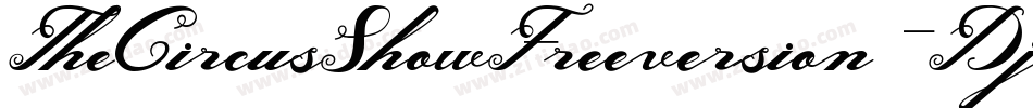 TheCircusShowFreeversion-DjdW字体转换 TheCircusShowFreeversion-DjdW字体转换