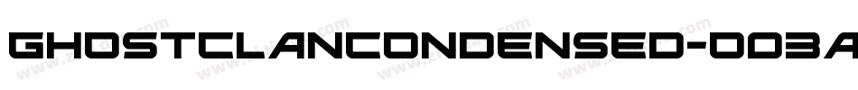 GhostClanCondensed-O03A字体转换