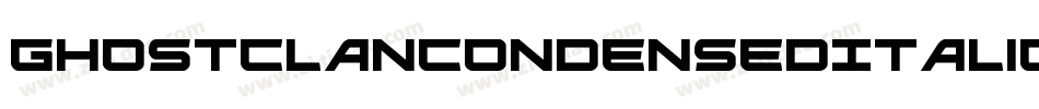 GhostClanCondensedItalic-ZAMJ字体转换