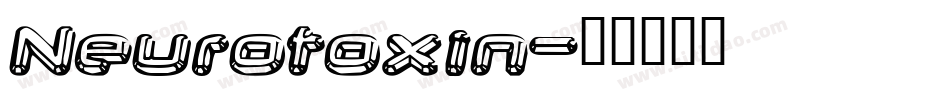 Neurotoxin字体转换
