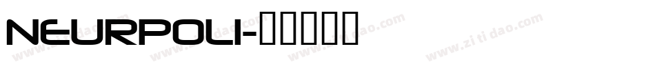 NEURPOLI字体转换