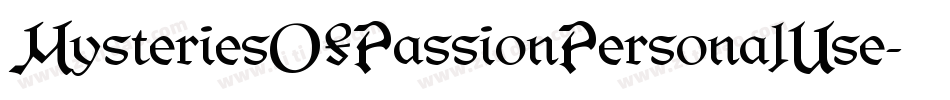 MysteriesOfPassionPersonalUse-YzX5o字体转换