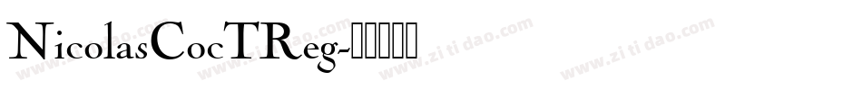 NicolasCocTReg字体转换