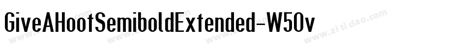 GiveAHootSemiboldExtended-W5Ov字体转换
