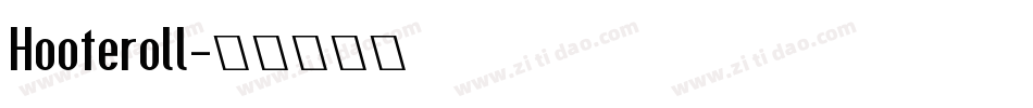 Hooteroll字体转换