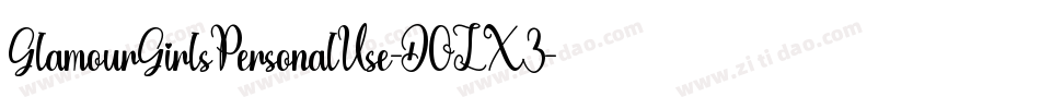 GlamourGirlsPersonalUse-DOLX3字体转换