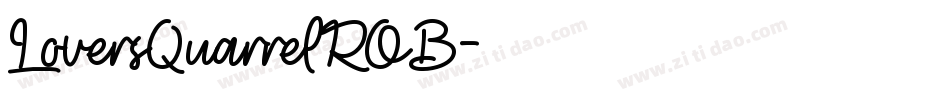 LoversQuarrelROB字体转换