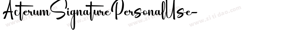 ActerumSignaturePersonalUse字体转换