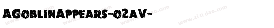 AGoblinAppears-o2aV字体转换