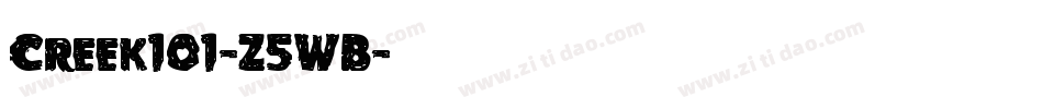 Creek101-Z5WB字体转换