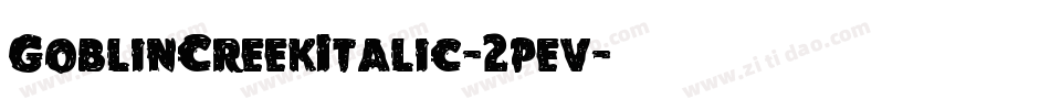 GoblinCreekItalic-2pev字体转换