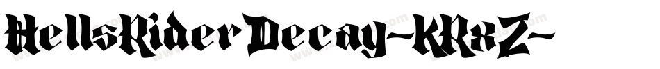 HellsRiderDecay-KRxZ字体转换