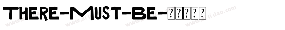 There-Must-Be字体转换