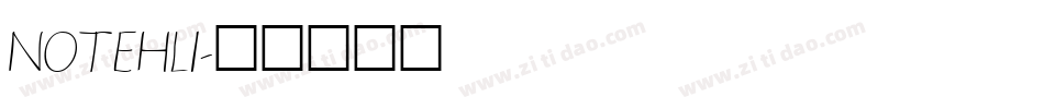 NOTEHLI字体转换