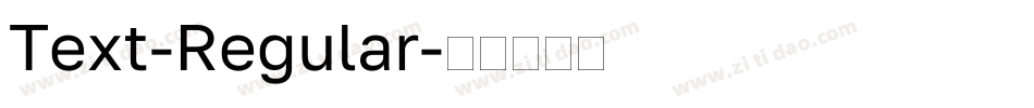 Text-Regular字体转换