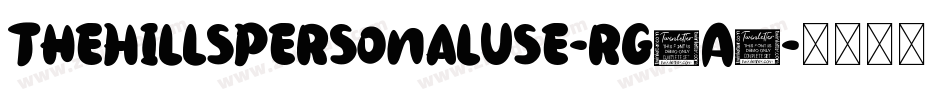 TheHillsPersonalUse-rg3A8字体转换