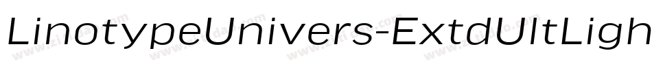 LinotypeUnivers-ExtdUltLightItalic字体转换