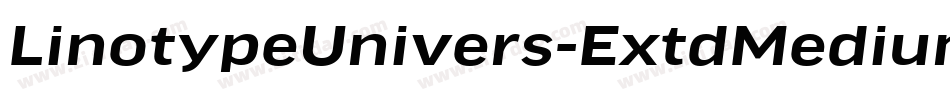 LinotypeUnivers-ExtdMediumItalic字体转换