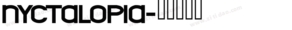 NYCTALOPIA字体转换