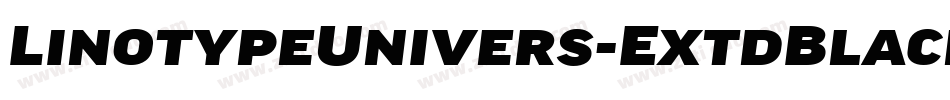 LinotypeUnivers-ExtdBlackItalic字体转换