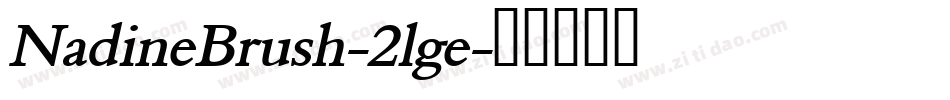 NadineBrush-2lge字体转换