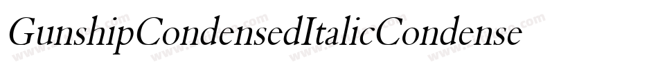 GunshipCondensedItalicCondensedItalic-YZX2字体转换