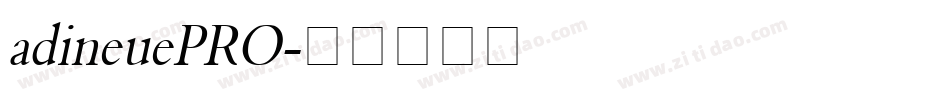 adineuePRO字体转换